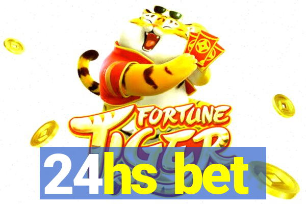 24hs bet